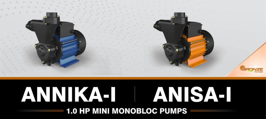 KIRLOSKAR BROTHERS LIMITED UNVEILS CUTTING-EDGE I HP MINI-SERIES PUMPS: ANNIKA-I AND ANISA-I